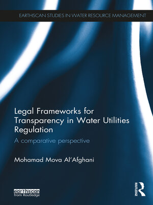 cover image of Legal Frameworks for Transparency in Water Utilities Regulation